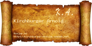 Kirchburger Arnold névjegykártya